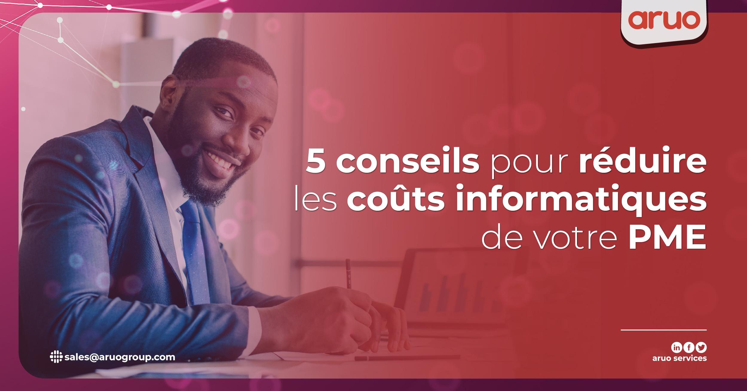 5 conseils pour réduire les coûts informatiques de votre PME