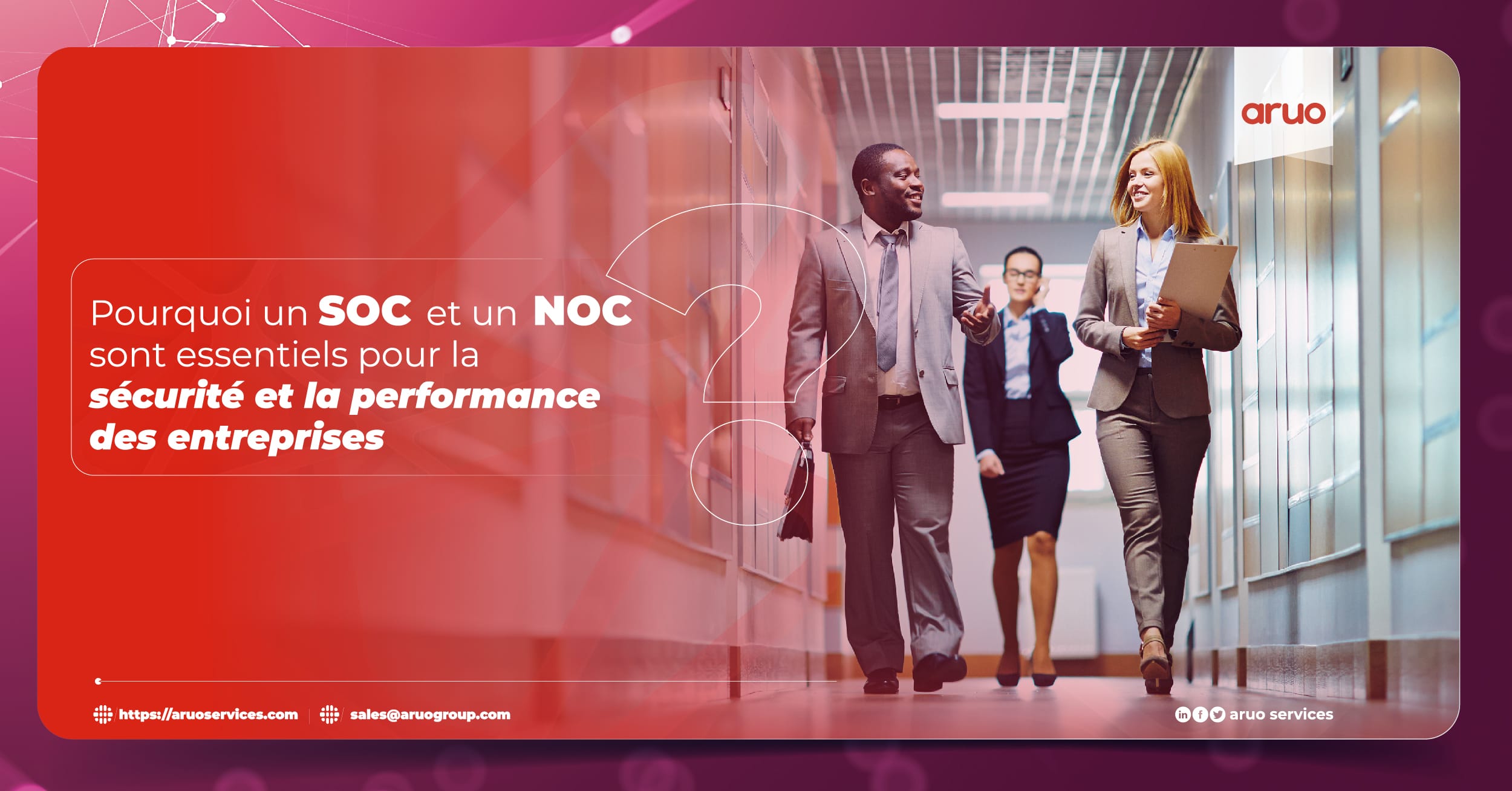 SOC et NOC : Voici pourquoi ils sont essentiels (2025)